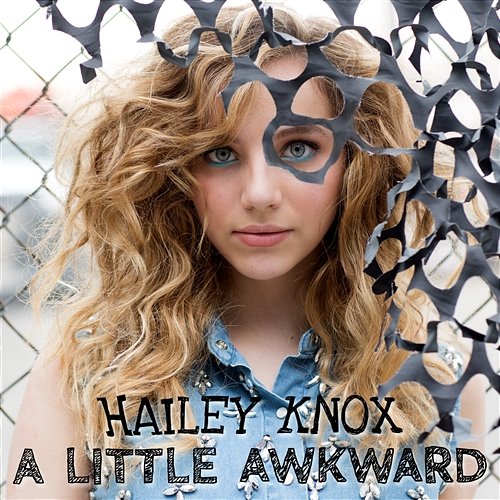 A Little Awkward Hailey Knox