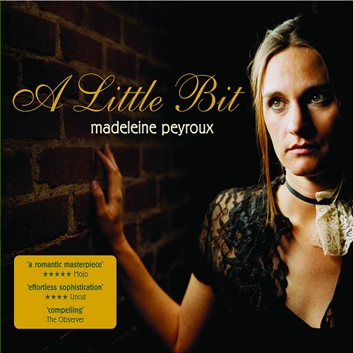A Little Bit Madeleine Peyroux
