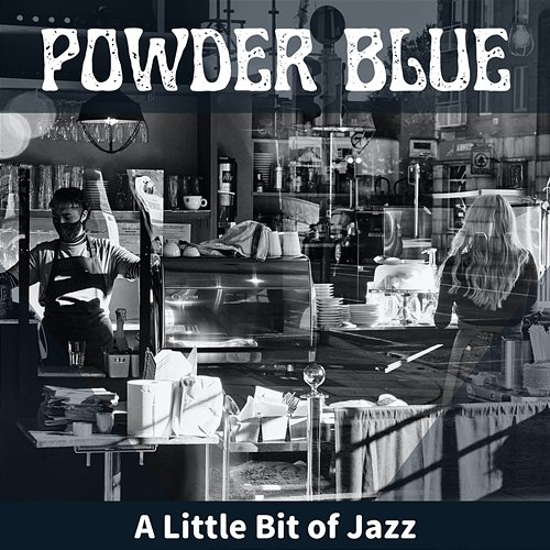 A Little Bit of Jazz Powder Blue