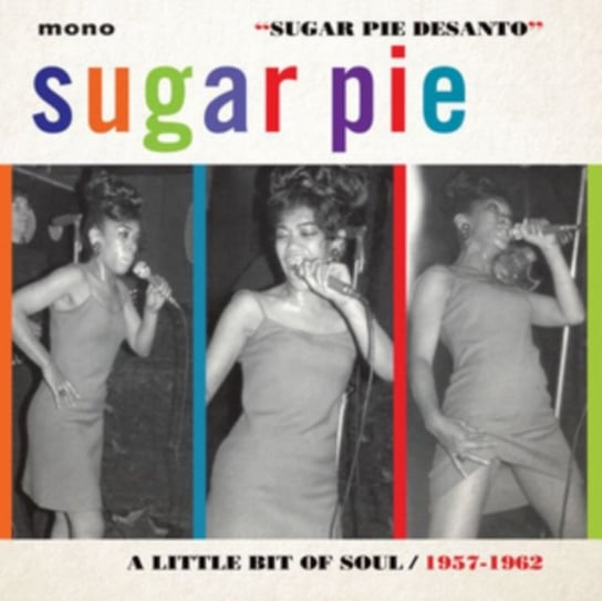 A Little Bit of Soul 1957-1962 Sugar Pie Desanto