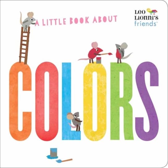 A Little Book About Colors Lionni Leo