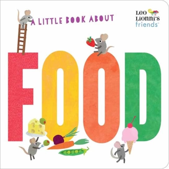 A Little Book About Food Leo Lionni