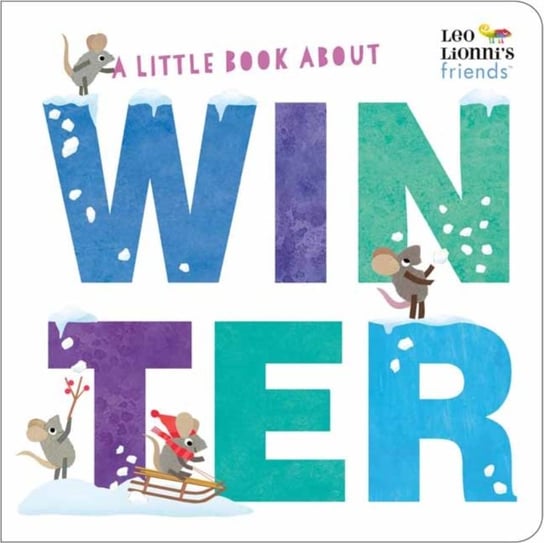 A Little Book About Winter Leo Lionni