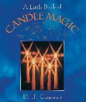 A Little Book of Candle Magic Conway D. J.