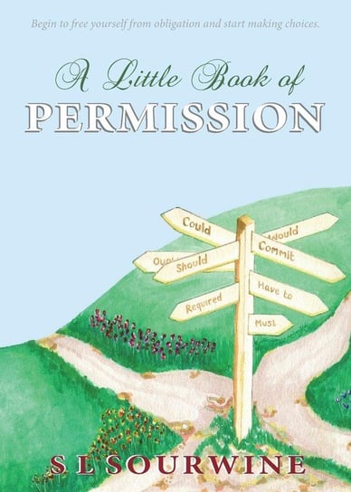 A Little Book of Permission Sourwine S L