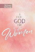 A Little God Time for Women: 365 Daily Devotions Broadstreet Publishing Group Llc