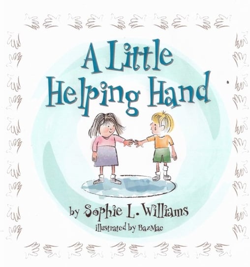 A Little Helping Hand Williams Sophie