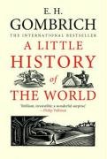 A Little History of the World Gombrich Ernst H.
