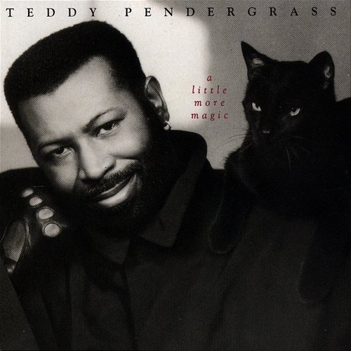 A Little More Magic Teddy Pendergrass