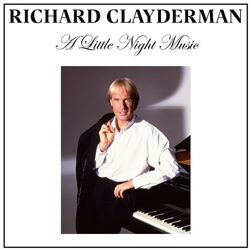 A Little Night Music Richard Clayderman