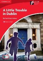 A Little Trouble in Dublin Level 1 Beginner/Elementary American English Edition Macandrew Richard