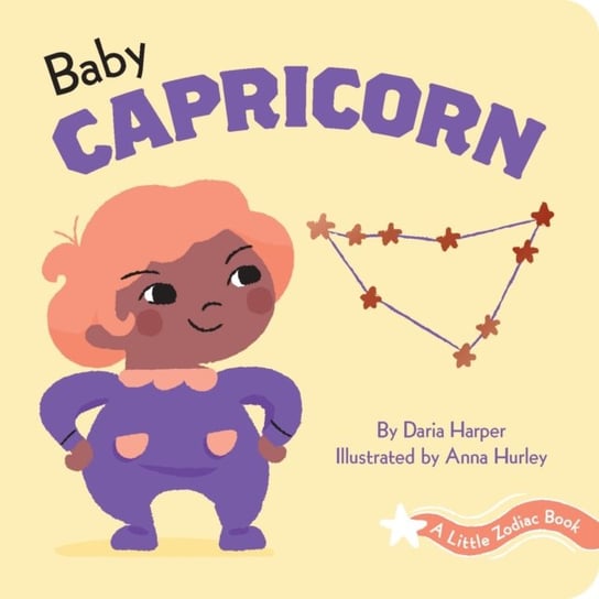 A Little Zodiac Book: Baby Capricorn Daria Harper