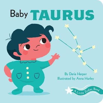 A Little Zodiac Book: Baby Taurus Daria Harper