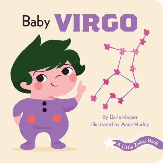 A Little Zodiac Book: Baby Virgo Daria Harper