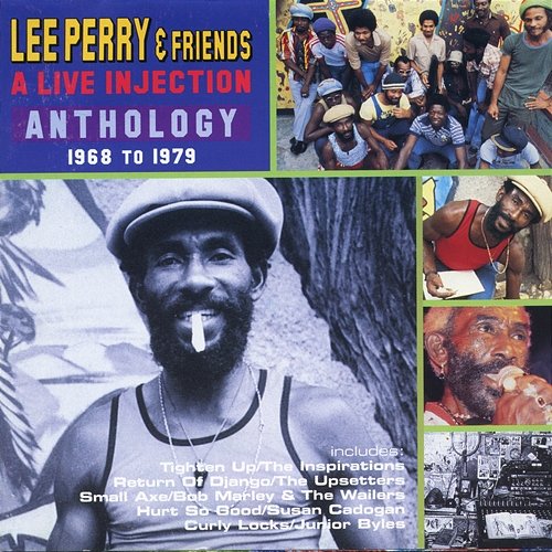 A Live Injection: Anthology 1968-1979 Lee "Scratch" Perry
