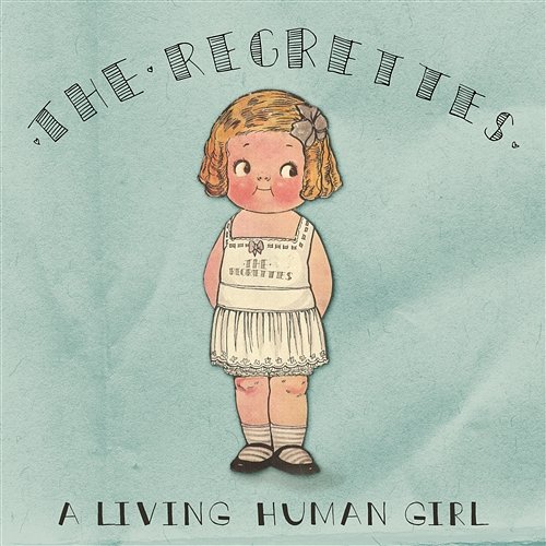 A Living Human Girl The Regrettes