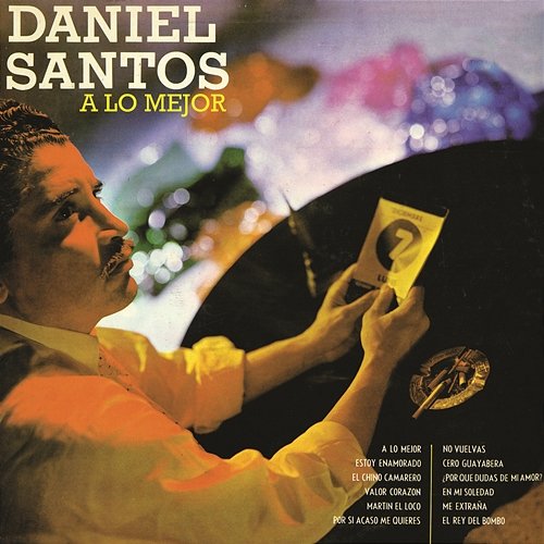 A Lo Mejor Daniel Santos