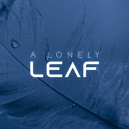 A Lonely Leaf ChilledLab