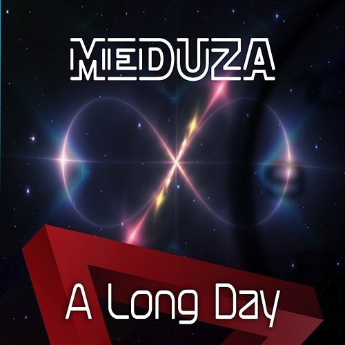 A Long Day Meduza