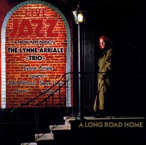 A Long Road Home Arriale Lynne