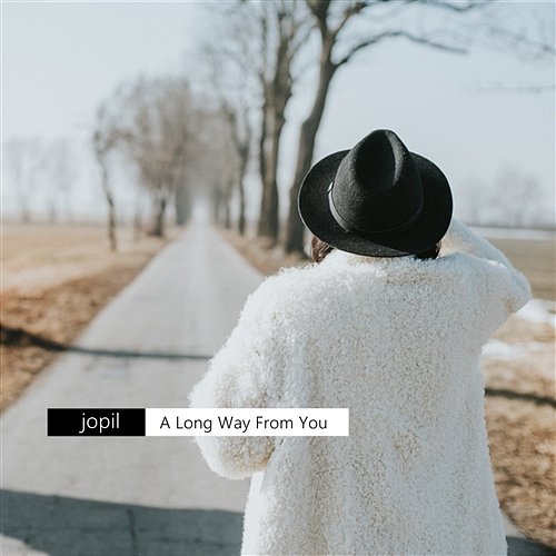 A Long Way from You JoPil