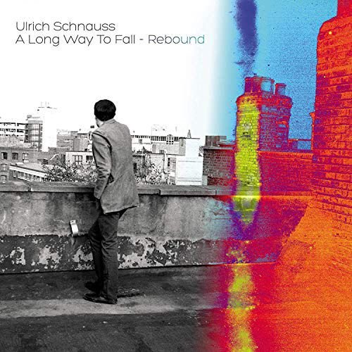 A Long Way To Fall - Rebound Schnauss Ulrich