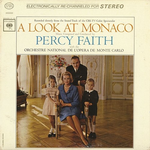 A Look At Monaco Percy Faith with the Orchestre National De L'Opera De Monte Carlo