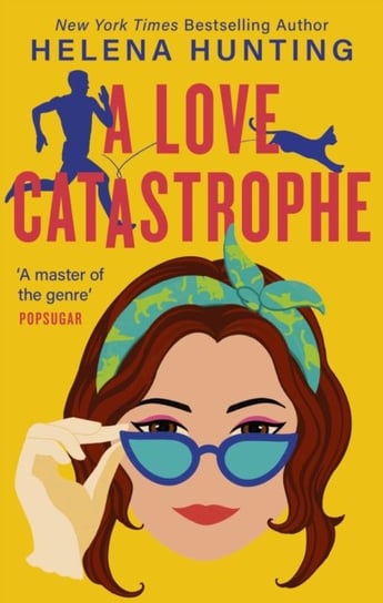 A Love Catastrophe: a purr-fect romcom from the bestselling author of Meet Cute Helena Hunting