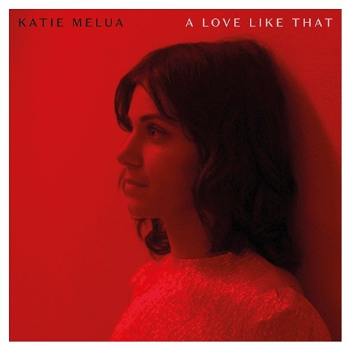 A Love Like That Katie Melua
