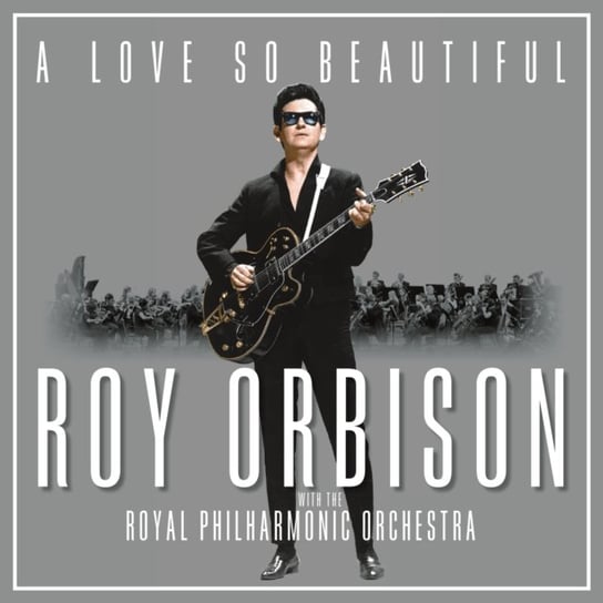 A Love So Beautiful: Roy Orbison & The Royal Philharmonic Orchestra, płyta winylowa Orbison Roy
