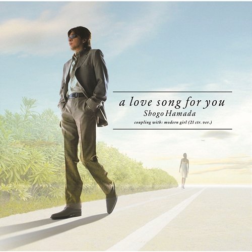 A Love Song for You Shogo Hamada