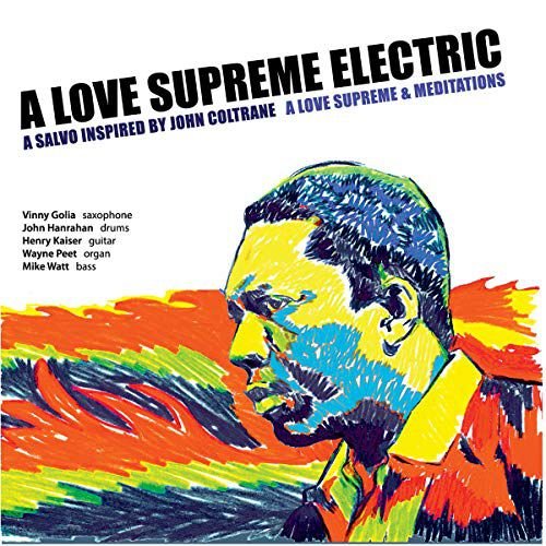 A Love Supreme & Meditations Various Artists