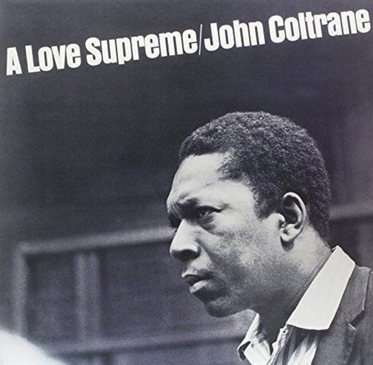 A Love Supreme, płyta winylowa Coltrane John