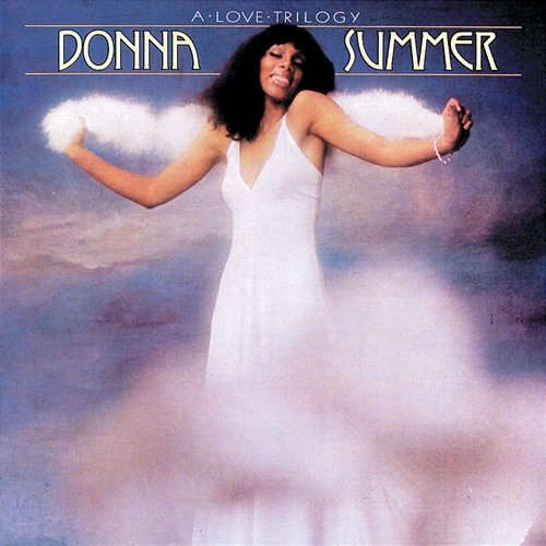 A Love Trilogy Donna Summer