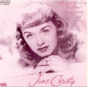A Lovely Way to Spend An June Christy
