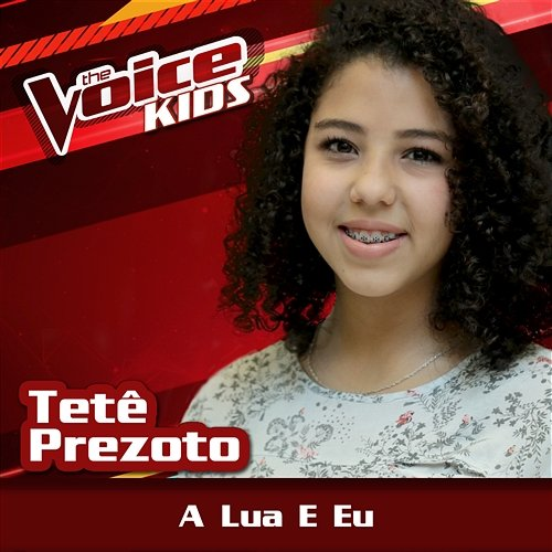 A Lua E Eu Tetê Prezoto