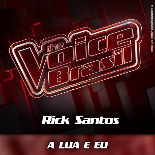 A Lua E Eu Rick Santos