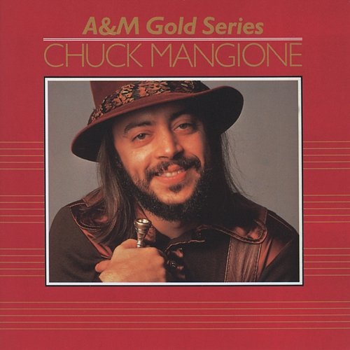 A&M Gold Series Chuck Mangione