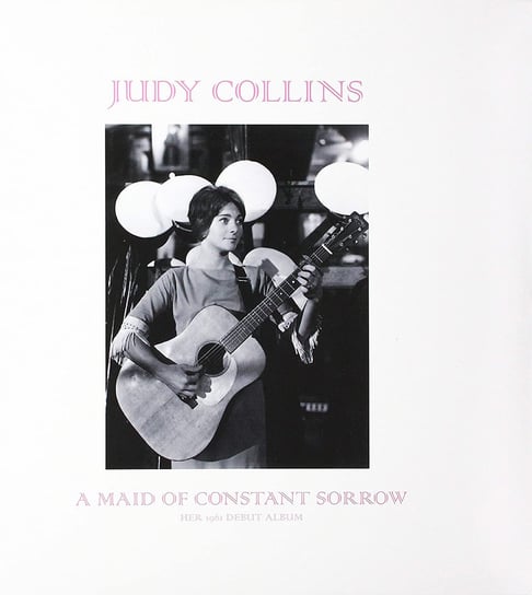 A Maid Of Constant Sorrow (Limited Edition) Collins Judy