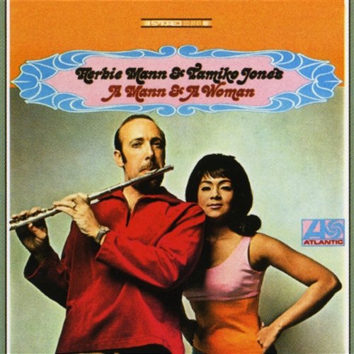 A Man And A Woman Herbie Mann with Tamiko Jones