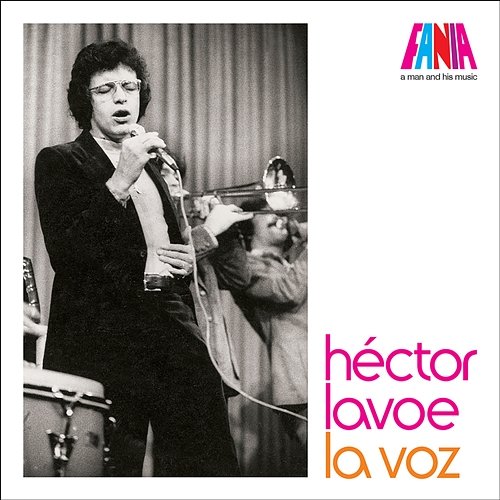 A Man And His Music: La Voz Héctor Lavoe