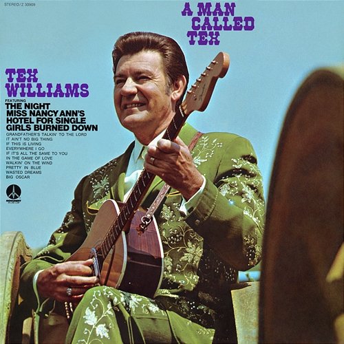 A Man Called Tex Tex Williams
