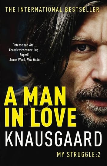 A Man In Love Knausgard Karl Ove
