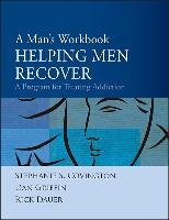 A Man's Workbook Covington Stephanie S., Griffin Dan, Dauer Rick