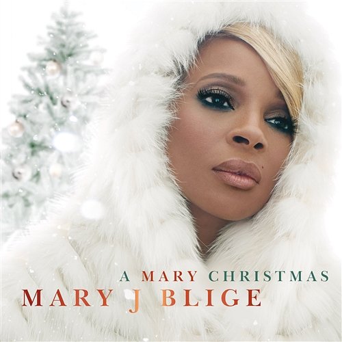 A Mary Christmas Mary J. Blige