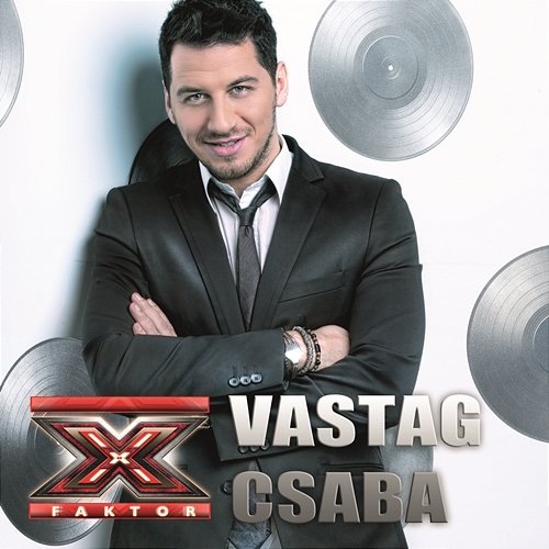 A második X - 10 új felvétel Csaba Vastag