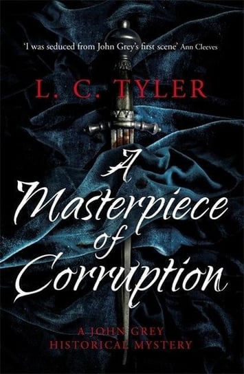 A Masterpiece of Corruption L. C. Tyler