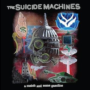 A Match and Some Gasoline, płyta winylowa Suicide Machines