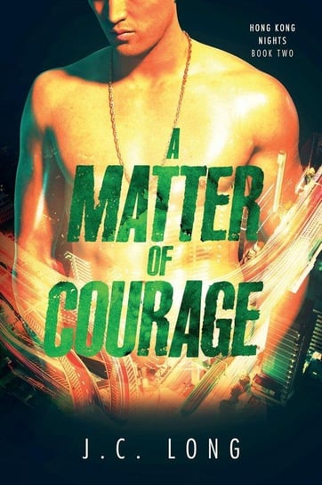 A Matter of Courage Long J. C.