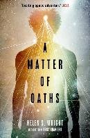 A Matter of Oaths Wright Helen S.